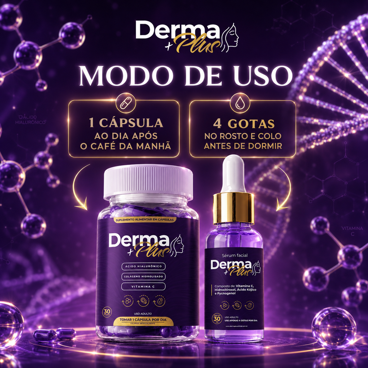 Derma+ Plus modo de uso: 1 cápsula ao dia e 4 gotas do sérum